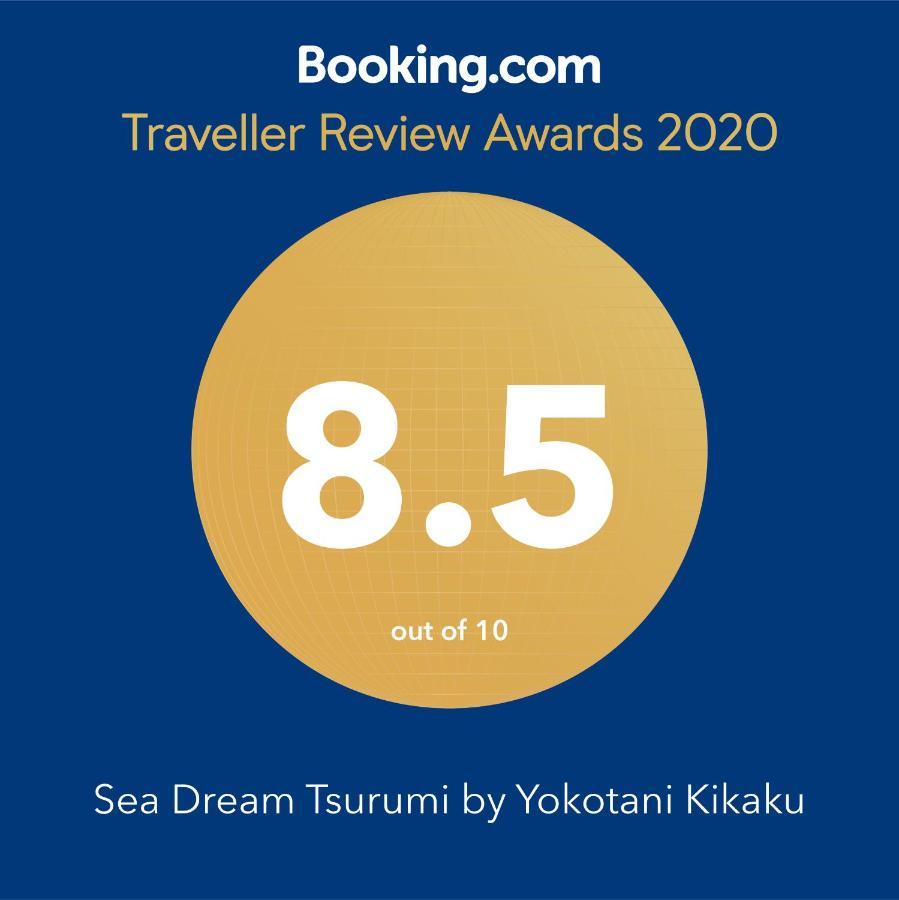 Sea Dream Tsurumi By Yokotani Kikaku Osaka Exteriör bild